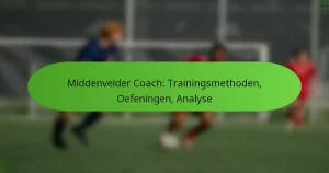 featured-image-middenvelder-coach-trainingsmethoden-oefeningen-analyse